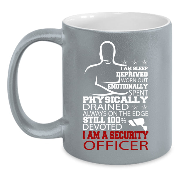 I Am A Security Officer Coffee Mug, Cool Security Officer Coffee Cup