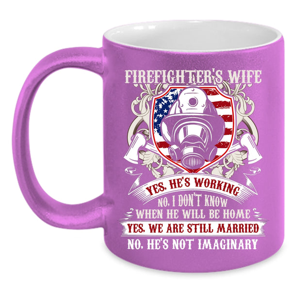 Firefighter's Wife Coffee Mug, Cute Gift For Wedding Coffee Cup