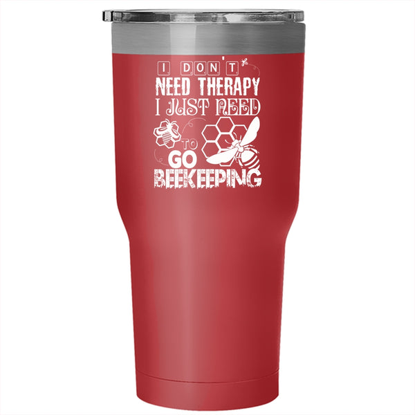 I Just Need To Go Beekeeping Tumbler 30 oz Stainless Steel, Cool Beekeeper Travel Mug