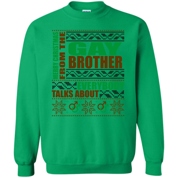Gift For Gay Brother T Shirt, Merry Christmas From The Gay brother Sweatshirt