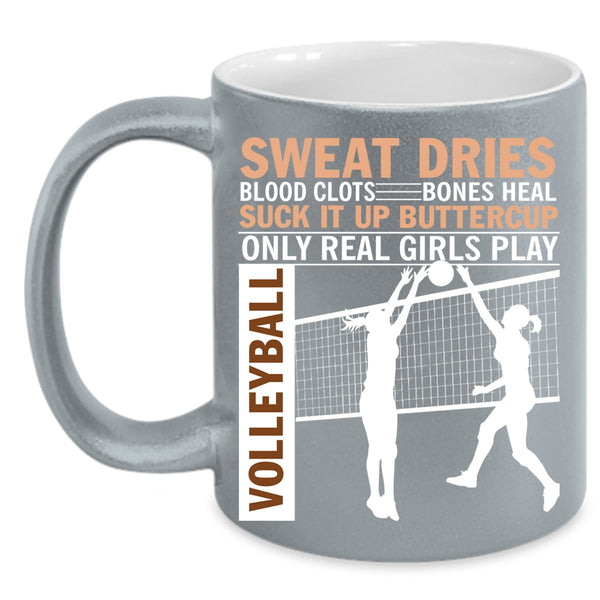 Only Real Girls Play Volleyball Coffee Mug, Cool Girls Coffee Cup