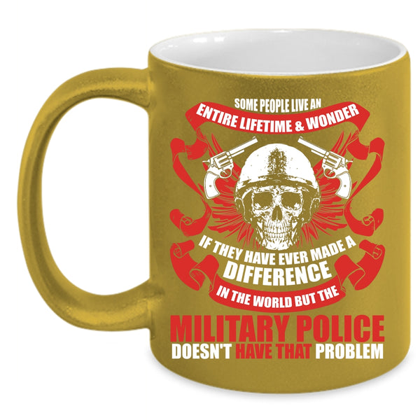 The Military Police Coffee Mug, Funny Policeman Coffee Cup