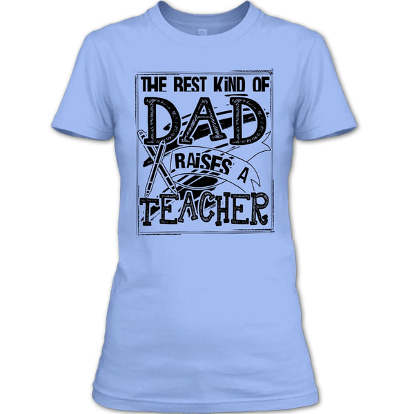 The Best Kind Of Dad T Shirt, Gift For Dad T Shirt