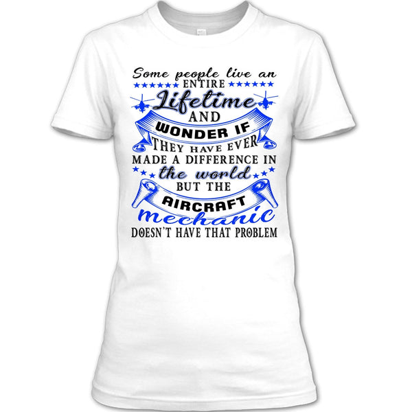 The Aircraft Mechanic T Shirt, Gift For Aircraft Mechanic T Shirt