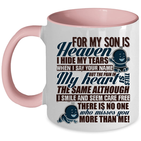 I Love My Son Coffee Mug, For My Son Is Heaven Accent Mug