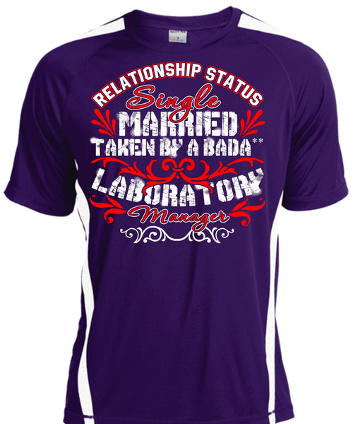 Married Taken By A Laboratory Manager T Shirt, Relationship Status T Shirt, Cool Shirt