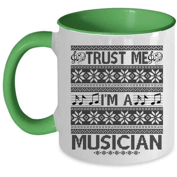 Best Gift For Musician Coffee Mug, I'm A Musician Accent Mug