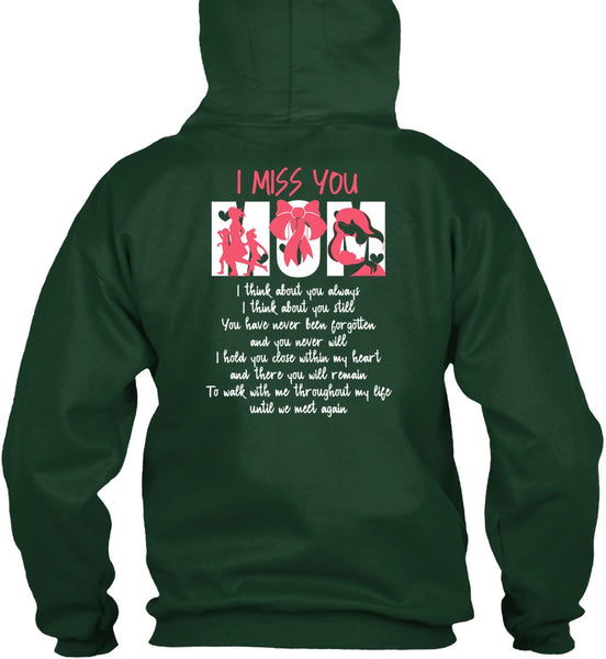 I Miss You Mom T Shirt, Being A Mom T Shirt