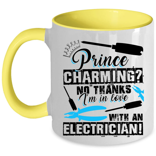 My Girlfriend Coffee Mug, I'm In Love With An Electrician Accent Mug