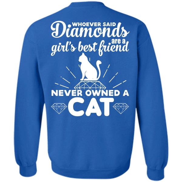 Never Owned A Cat T Shirt, Favorite Sweatshirt