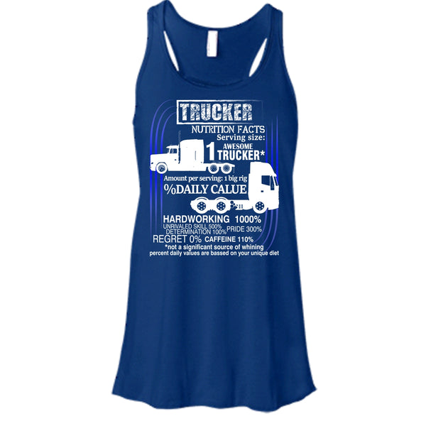 Trucker Nutrition Facts T Shirt, Best Trucker Ever Tank Top