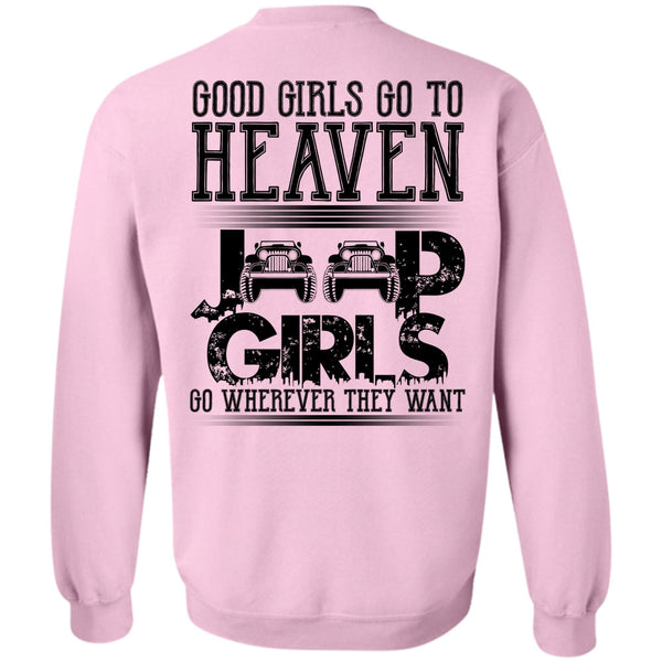 I Love Jeep T Shirt, Good Girls Go To Heaven Jeep Girls Sweatshirt