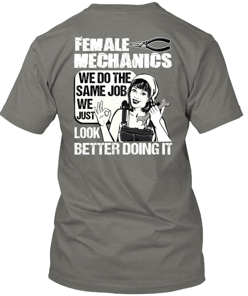 Female Mechanics T Shirt, Being A Mechanic T Shirt