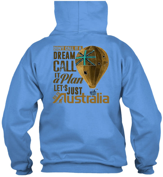 Let's Just Go To Australia T Shirt, I Love Australia T Shirt