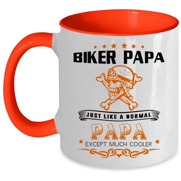 Cool Papa Coffee Mug, Biker Papa Just Like A Normal Papa Accent Mug