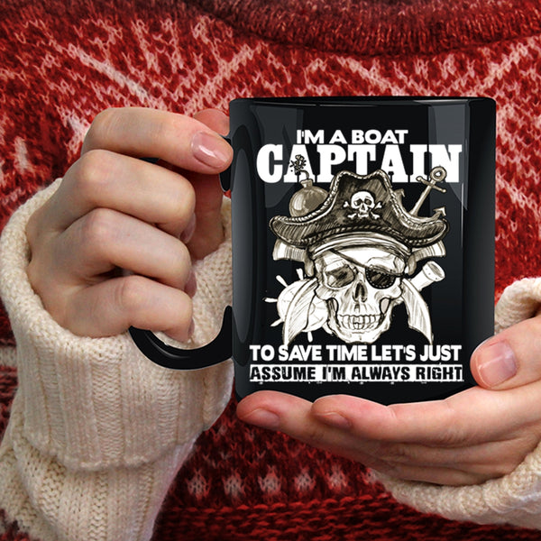 I'm A Boat Captain Coffee Mug, Cool Gift For Sailors Coffee Cup