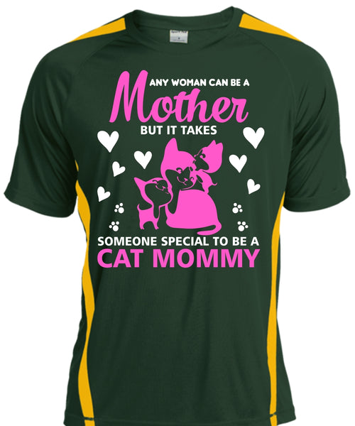 Many Woman Can Be A Mother T Shirt, It Takes Someone Special To Be A Cat Mommy T Shirt