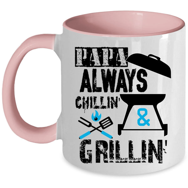 Awesome Papa Coffee Mug, Papa Always Chilling And Grilling Accent Mug