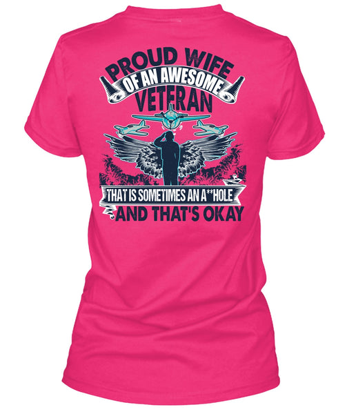 Proud Wife Of An Awesome Veteran T Shirt, I Love Veteran T Shirt