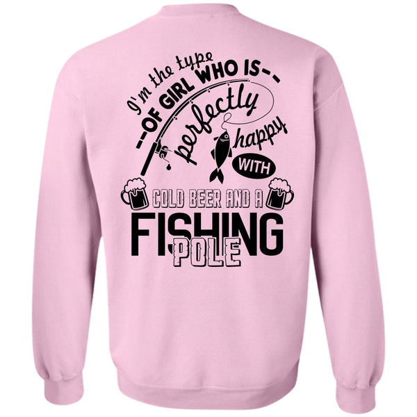 Being A Fishing T Shirt, Cold Beer And A Fishing Pole Sweatshirt