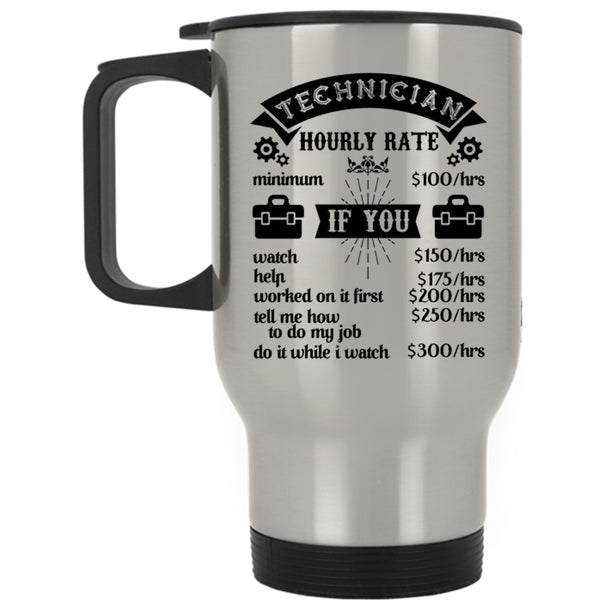 Awesome Technician Travel Mug, Technician Hourly Rate Mug