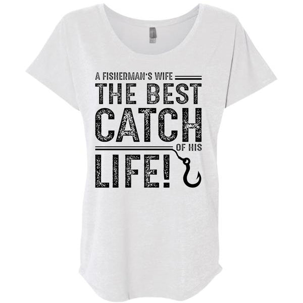 The Best Catch Of His Life T Shirt, Go To Fishing T Shirt, Fisherman T Shirt