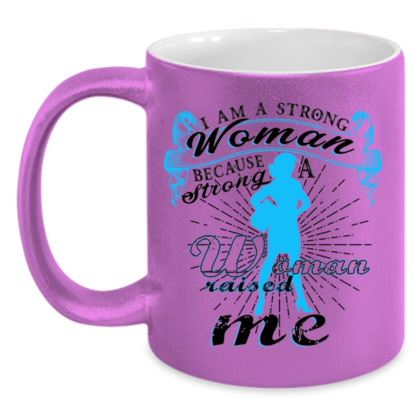 Cute Gift For Strong Woman Coffee Mug, I Am A Stong Woman Accent Mug