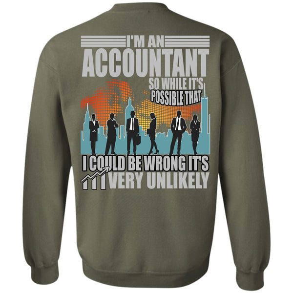 I Could Be Wrong T Shirt, I Love Accountant Sweatshirt