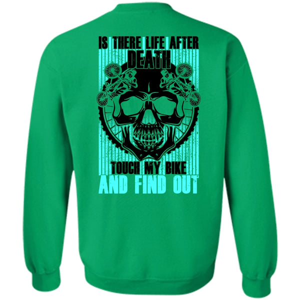 I Love Biker T Shirt, Touch My Bike And Find Out Sweatshirt