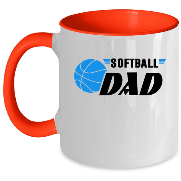 Cool Gift For Softball Dad Coffee Mug, Softball Dad Accent Mug