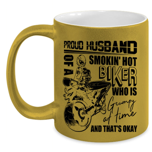 Cool Biker's Husband Coffee Mug, Proud Husband Of A Hot Biker Accent Mug