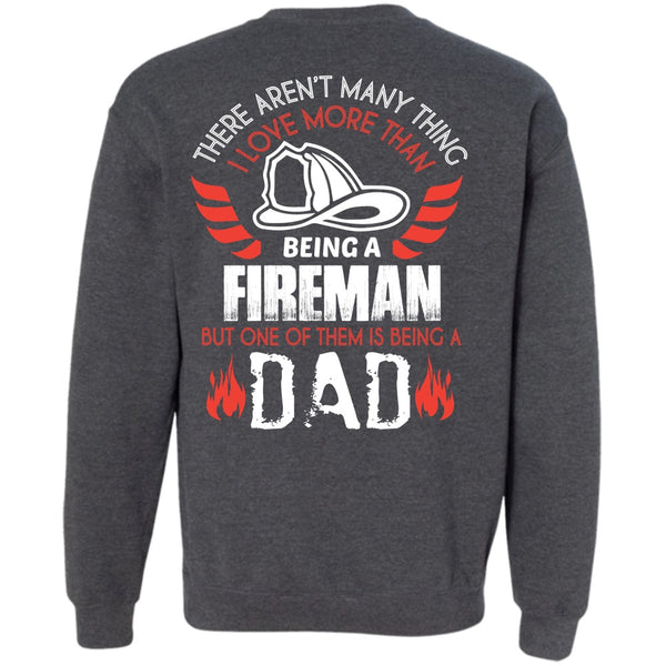 Being A Dad T Shirt, My Job Sweatshirt