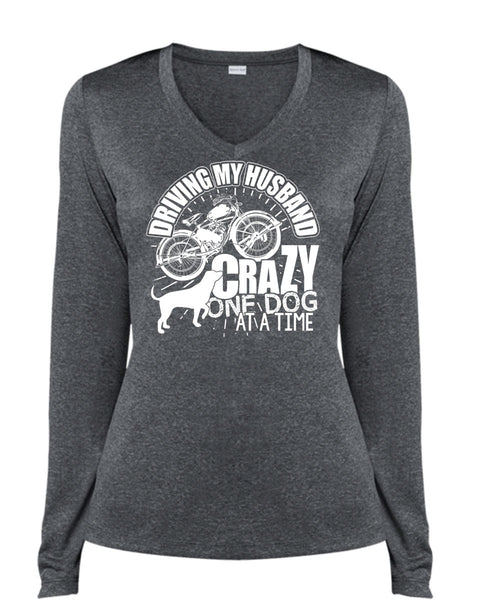 Driving My Husband Crazy One Dog T Shirt, Being A Biker T Shirt, Cool Shirt (Ladies LS Heather V-Neck)