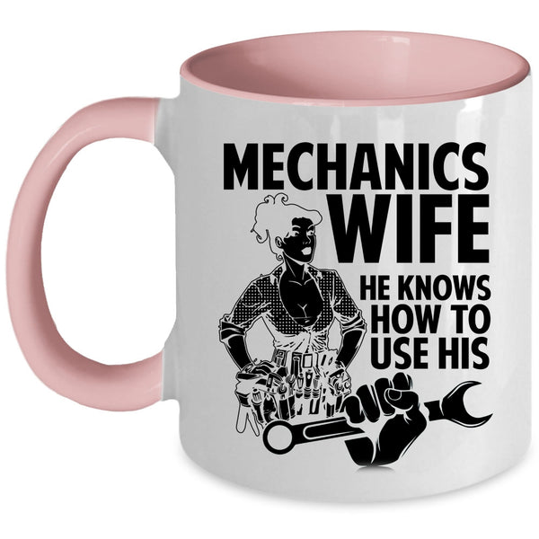 Pretty Mechanic's Wife Coffee Mug, Mechanics Wife Accent Mug