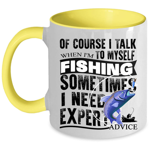 Funny Gift For Fisher Coffee Mug, When I'm Fishing Accent Mug
