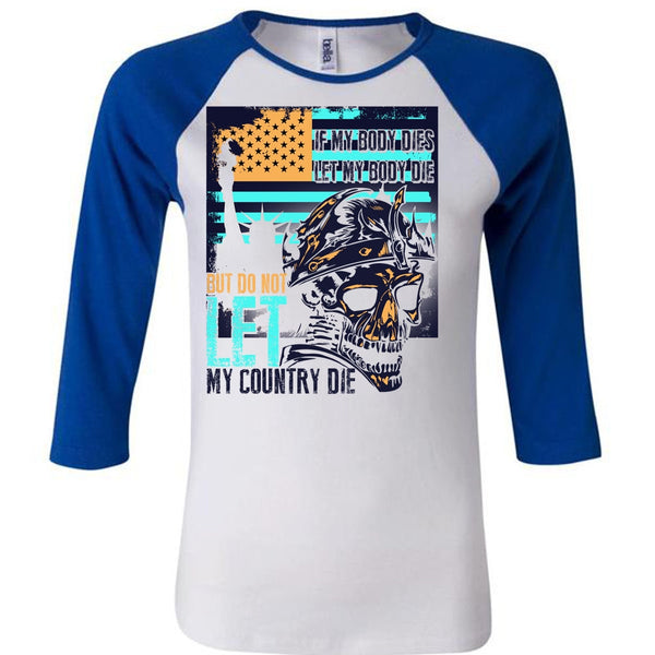 Do Not Let My Country T Shirt, I Love Veteran T Shirt, Awesome T-Shirts