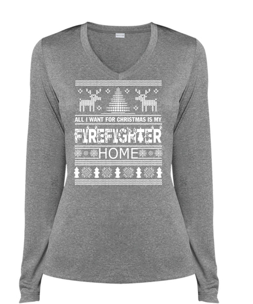 I Want For Christmas Is My Firefighter Home T Shirt, I Love Firefighter T Shirt, Cool Shirt (Ladies LS Heather V-Neck)