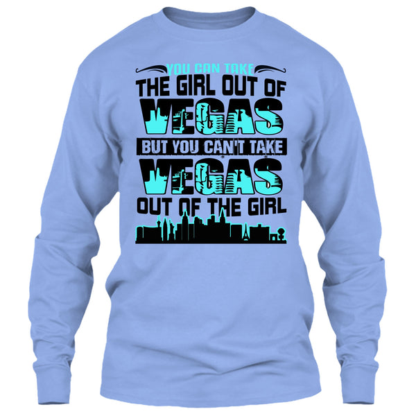 Take Girl Out Of Vegas T Shirt, Coolest Vegas T Shirt