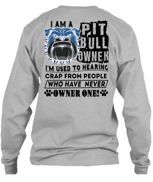 I Am A Pit Bull Owner T Shirt, I Love Dogs T Shirt