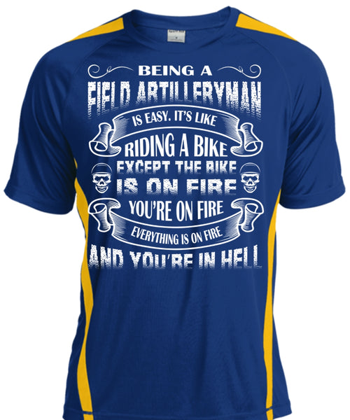 Being A Field Artilleryman Is Easy T Shirt, Diding A Bike T Shirt