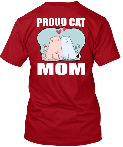 Proud Cat Mom T Shirt, My Favorite T Shirt