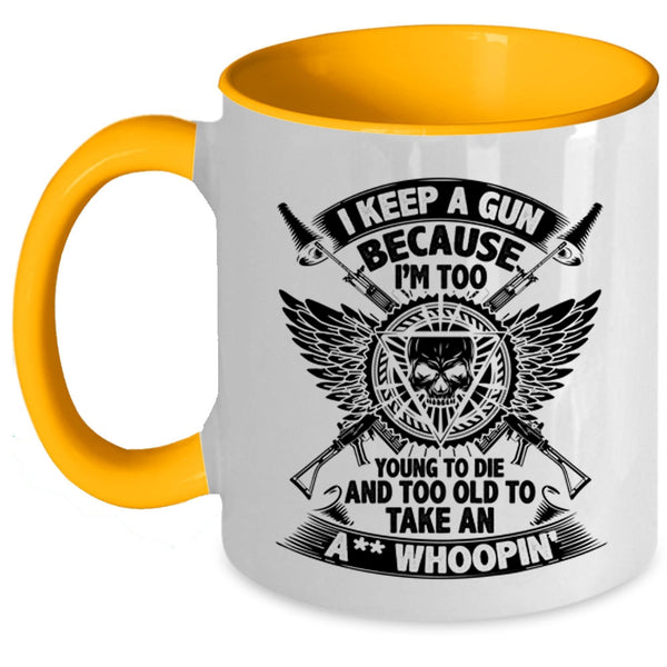 Cool Gift For Gunaholic Coffee Mug, Funny Gun Owner Accent Mug
