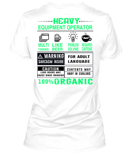 Heavy Equipment Operator T Shirt, Being A Operator T Shirt