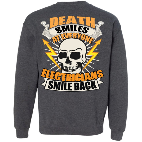 Death Smiles T Shirt, I Love Electrician Sweatshirt