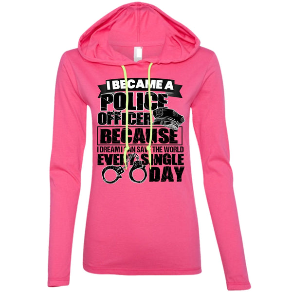 I Became A Police Officer T Shirt, I Love Police T Shirt, Awesome T-Shirts