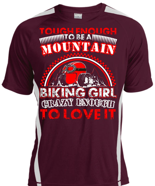 Mountain Biking Girl T Shirt, Crazy Enough To Love It T Shirt, Cool Shirt
