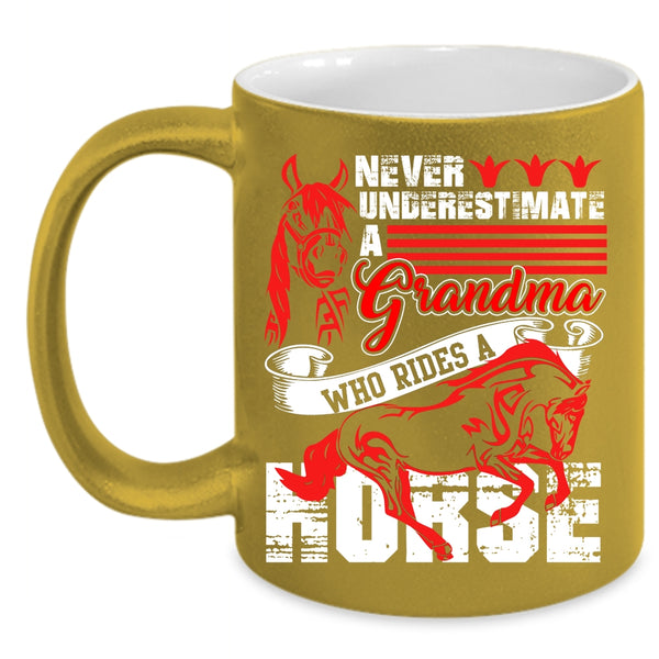 Grandma Rides A Horse Coffee Mug, Cool Gift For Grandmas Coffee Cup