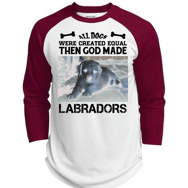 All Dogs Were Created Equal Then God Made Labradors T Shirt, I Love Dog T Shirt  (Polyester Game Baseball Jersey)