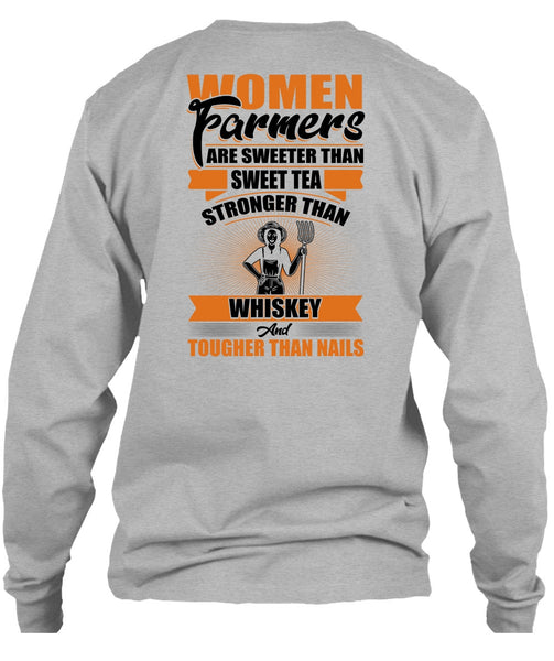 Women Farmers Are Sweeter T Shirt, I Love Farming T Shirt