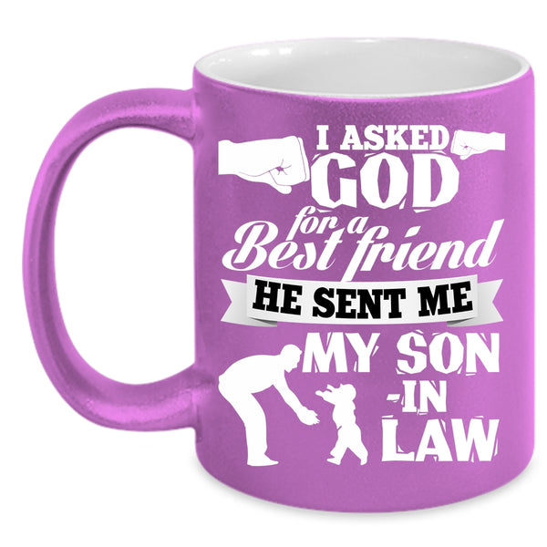 God Sent Me My Son In Law Coffee Mug, Cool Dad In Law Coffee Cup